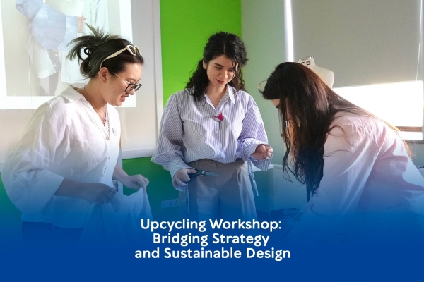 Upcycling Workshop: Bridging Strategy and Sustainable Design